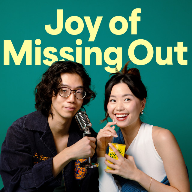Joy of Missing Out (JOMO) podcast cover